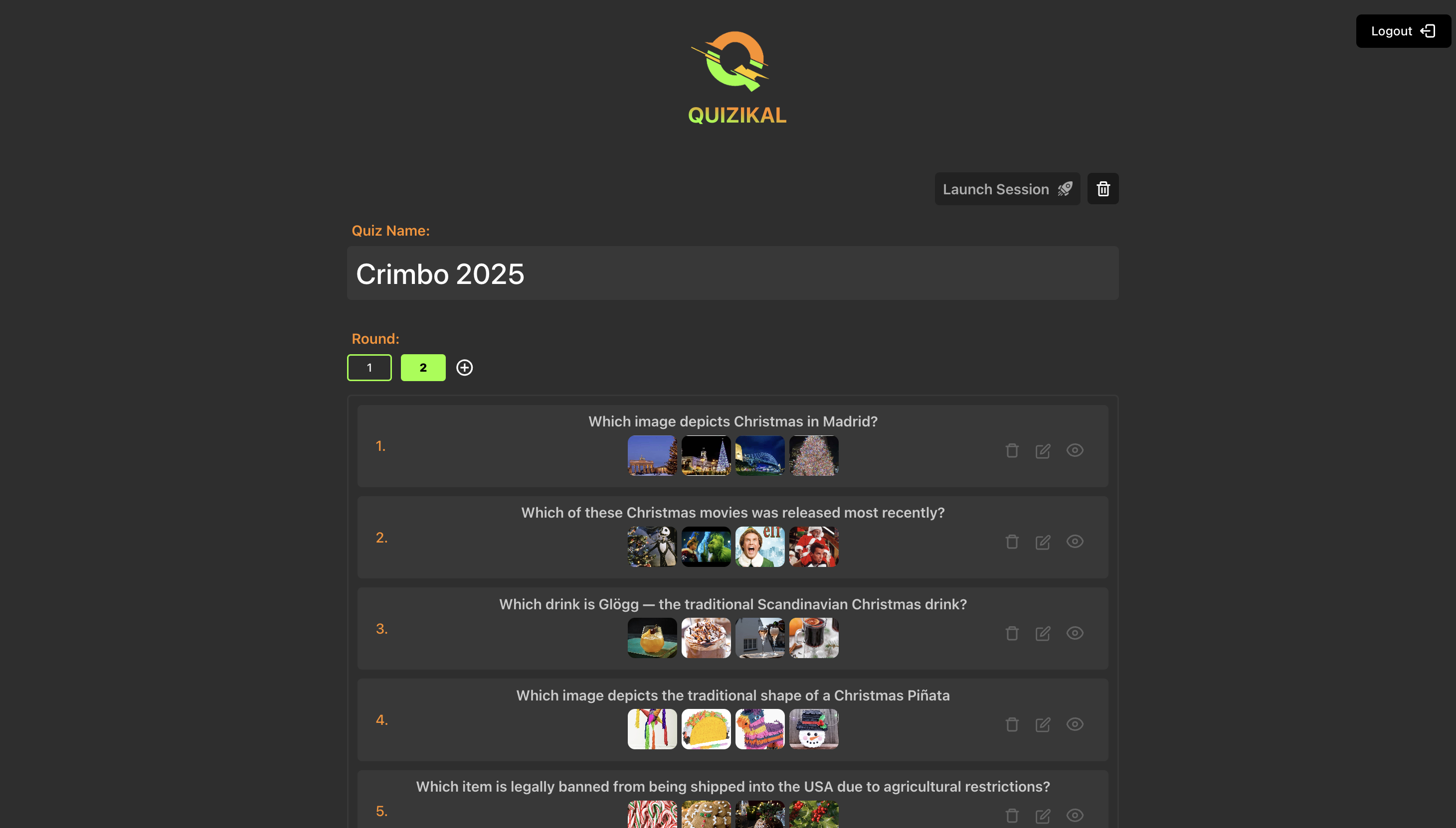 QUIZIKAL quiz setup — a host screen with a quiz name field, a round selector and a list of questions, with a launch-session action.